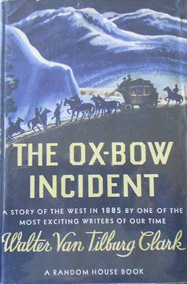 Image for THE OX-BOW INCIDENT THE OX-BOW INCIDENT