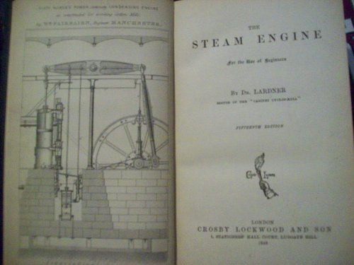 Image for The Steam Engine, for the Use of Beginners The Steam Engine, for the Use of Beginners