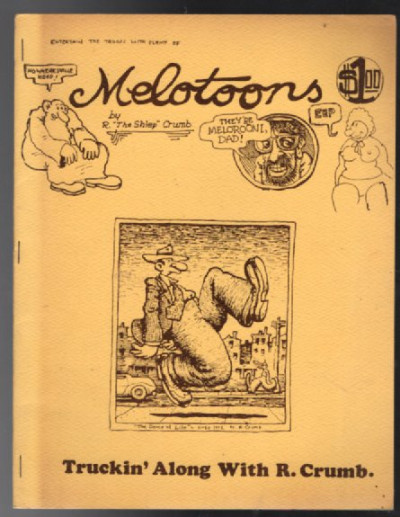 1972 Melotoons #1 By Robert Crumb Published by Peter Kuper