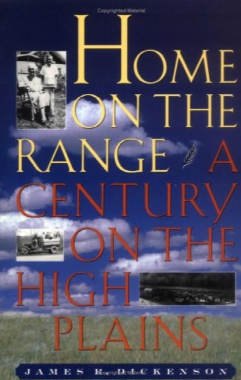 Home on the Range: A Century on the High Plains