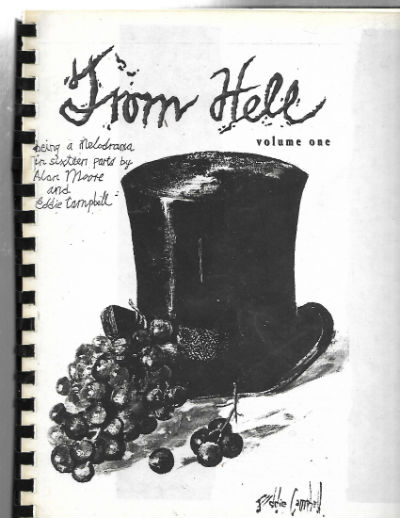 From Hell, Volume One,four, fine and Six; Paperback proof-spiral bound.Import, 1991 by Alan Moore (Author), Eddie Campbell (Illustrator)