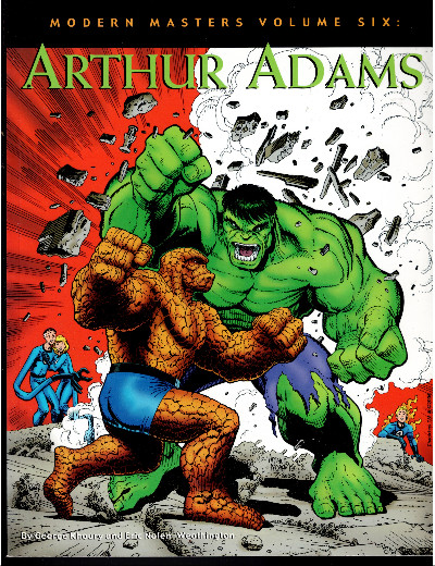 Modern Masters Volume 6: Arthur Adams (Modern Masters, 6)