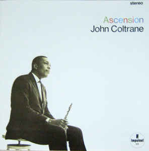 John Coltrane Ascension (Edition II)