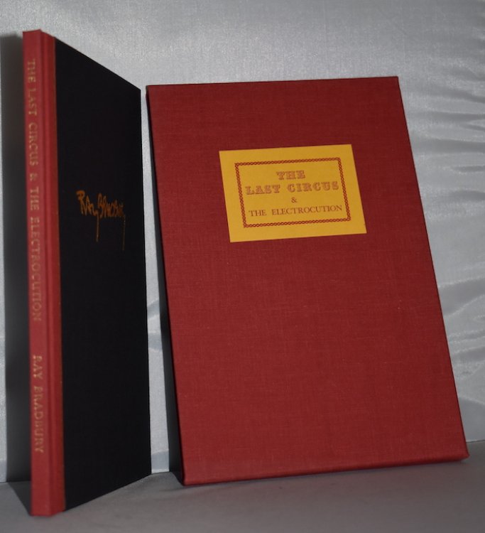 The LAST CIRCUS & The ELECTROCUTION. The Lord John Press, 1980. 1st edition. One of 300 deluxe bound, numbered copies, signed by the author, and introductionist,William F. Nolan, In slipcase. Handsome fine press book. Special: Reduced price.