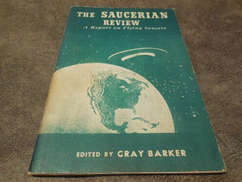Image for The Saucerian Review - A Report on Flying Saucers The Saucerian Review - A Report on Flying Saucers